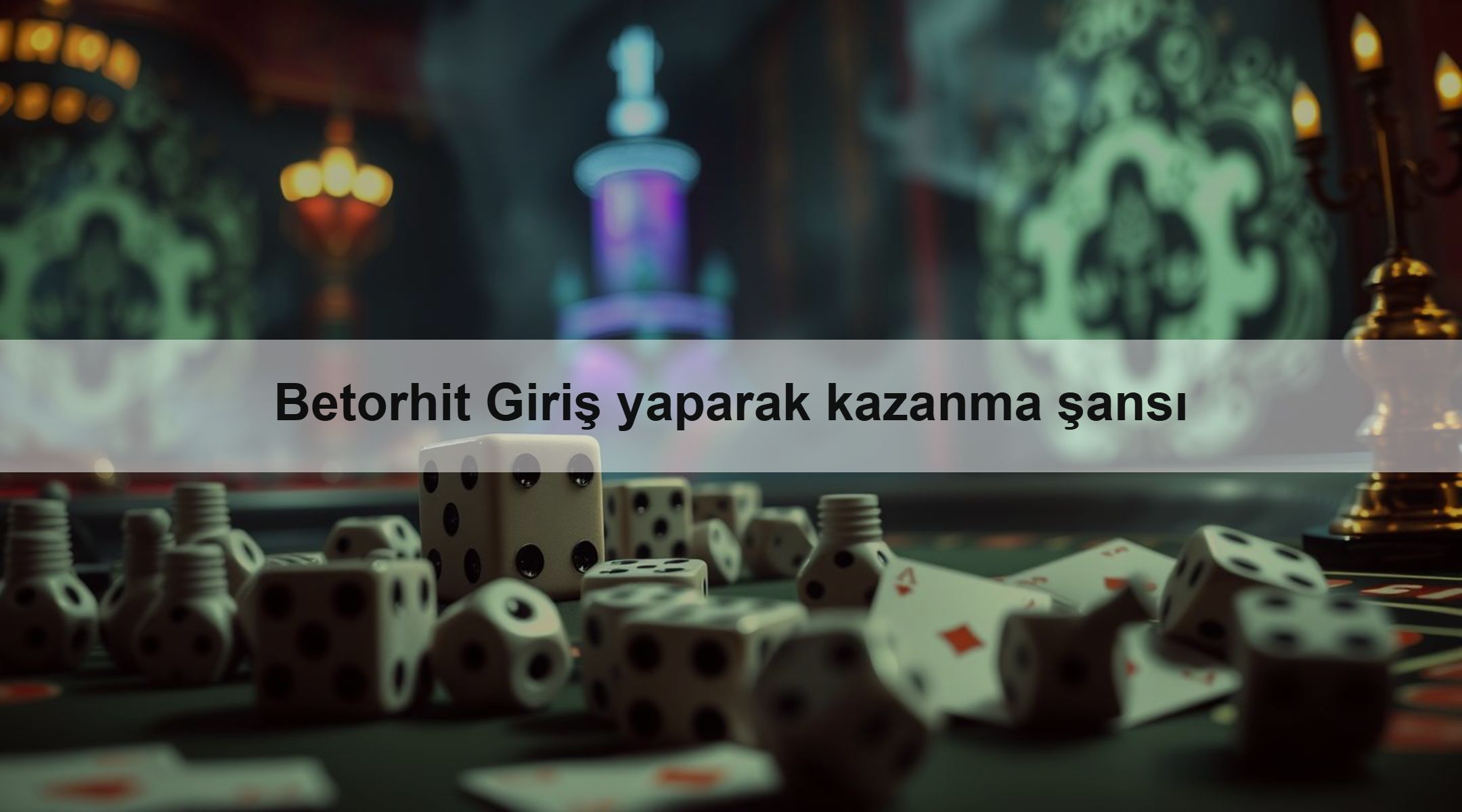 Betorhit Giriş yaparak kazanma şansı