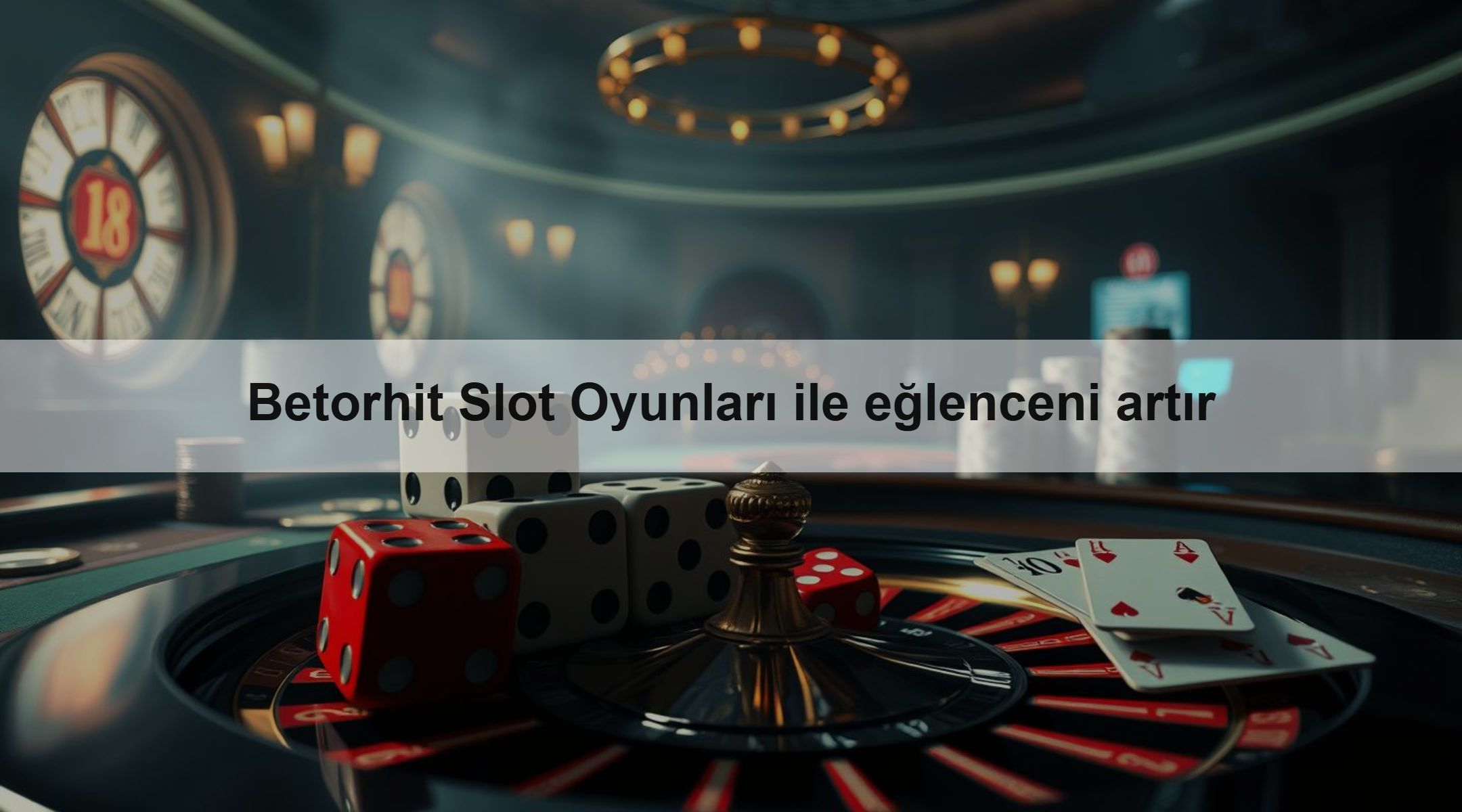 Betorhit Slot Oyunları ile eğlenceni artır 1 Betorhit Slot Oyunları ile eğlenceni artır