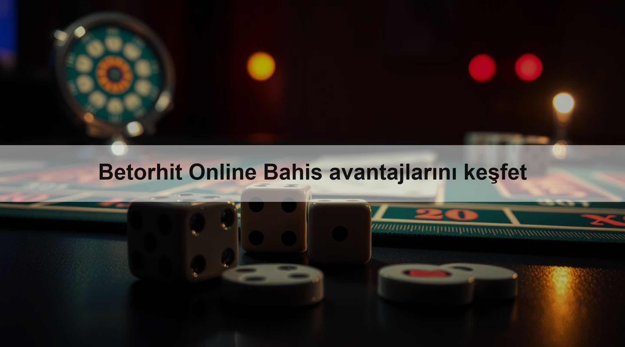 Betorhit Online Bahis avantajlarını keşfet